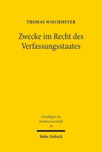 Book Cover for Zwecke Im Recht Des Verfassungsstaates by Dominik A Thompson