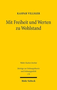Book Cover for Mit Freiheit Und Werten Zu Wohlstand by Dominik A Thompson