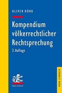 Book Cover for Kompendium Volkerrechtlicher Rechtsprechung by Oliver Dorr