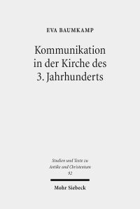 Book Cover for Kommunikation in Der Kirche Des 3. Jahrhunderts by Dominik A Thompson