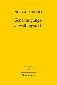 Book Cover for Genehmigungsverwaltungsrecht by Meinhard Schroder