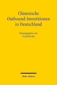 Book Cover for Chinesische Outbound-Investitionen in Deutschland by William D Furley, Jan Maarten Bremer