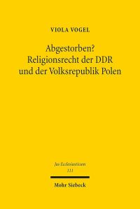 Book Cover for Abgestorben? Religionsrecht Der DDR Und Der Volksrepublik Polen by Arthur Schnitzler, Evelyne PoltHeinzl