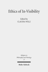 Book Cover for Ethics of In-Visibility by Claudia Welz