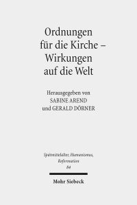 Book Cover for Ordnungen Fur Die Kirche - Wirkungen Auf Die Welt by Gerald Dorner, Sabine Arend