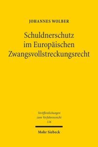Book Cover for Schuldnerschutz Im Europaischen Zwangsvollstreckungsrecht by Helmut Zedelmaier