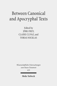 Book Cover for Between Canonical and Apocryphal Texts by Jorg Roder