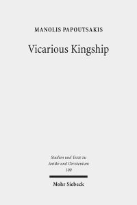 Book Cover for Vicarious Kingship by Carsten Backer