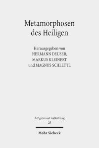 Book Cover for Metamorphosen Des Heiligen by Magnus Schlette, Markus Kleinert, Hermann Deuser