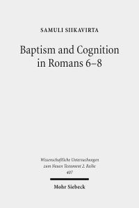 Book Cover for Baptism and Cognition in Romans 6-8 by Tobias BrauneKrickau