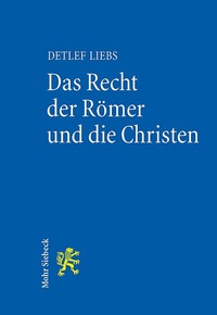 Book Cover for Das Recht Der Romer Und Die Christen by Tobias BrauneKrickau