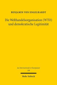 Book Cover for Die Welthandelsorganisation (WTO) Und Demokratische Legitimitat by Benjamin von Engelhardt