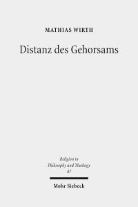 Book Cover for Distanz Des Gehorsams by Mathias Wirth