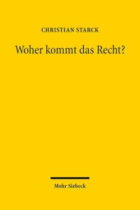 Book Cover for Woher Kommt Das Recht? by Gabriel Ludwig Schmidt