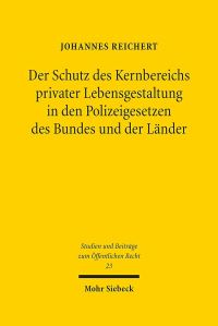 Book Cover for Der Schutz Des Kernbereichs Privater Lebensgestaltung in Den Polizeigesetzen Des Bundes Und Der Lander by Gabriel Ludwig Schmidt