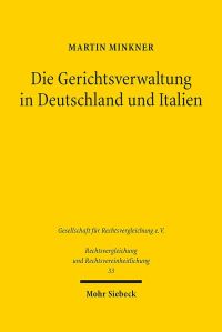 Book Cover for Die Gerichtsverwaltung in Deutschland Und Italien by Martin Minkner