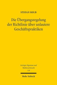 Book Cover for Die Ubergangsregelung Der Richtlinie Uber Unlautere Geschaftspraktiken by Stefan Kolb