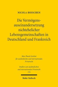 Book Cover for Die Vermogensauseinandersetzung Nichtehelicher Lebensgemeinschaften in Deutschland Und Frankreich by Nicola Hoischen