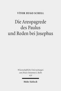 Book Cover for Die Areopagrede Des Paulus Und Reden Bei Josephus by Vitor Hugo Schell