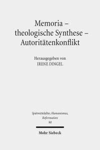 Book Cover for Memoria - Theologische Synthese - Autoritatenkonflikt by Andrea Hofmann