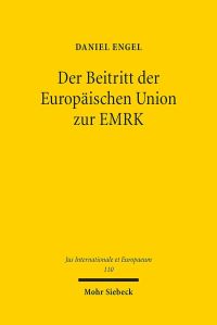 Book Cover for Der Beitritt Der Europaischen Union Zur EMRK by Friedrich A von Hayek, Erich W Streissler