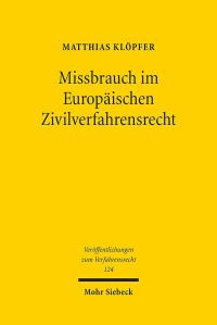 Book Cover for Missbrauch Im Europaischen Zivilverfahrensrecht by Matthias Klopfer
