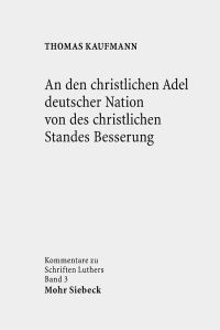 Book Cover for An Den Christlichen Adel Deutscher Nation Von Des Christlichen Standes Besserung by Detlef Pollack