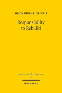 Book Cover for Responsibility to Rebuild by Simon HummrichWelt