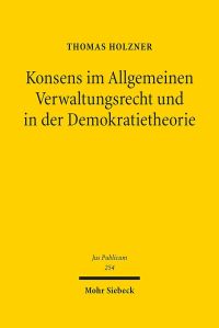 Book Cover for Konsens Im Allgemeinen Verwaltungsrecht Und in Der Demokratietheorie by Detlef Pollack