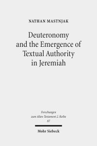 Book Cover for Deuteronomy and the Emergence of Textual Authority in Jeremiah by C A Brebbia, J Kenny