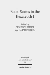 Book Cover for Book-Seams in the Hexateuch I by Harald Samuel, Christoph Berner