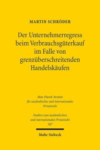 Book Cover for Der Unternehmerregress Beim Verbrauchsguterkauf Im Falle Von Grenzuberschreitenden Handelskaufen by Martin Schroder