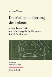 Book Cover for Die Mathematisierung Des Lebens by Jürgen Basedow, Knut Benjamin Pissler