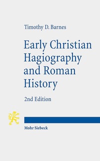 Book Cover for Early Christian Hagiography and Roman History by Timothy D Barnes