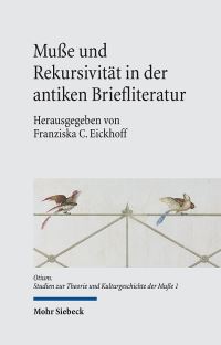 Book Cover for Musse Und Rekursivitat in Der Antiken Briefliteratur by Franziska C Eickhoff