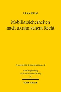 Book Cover for Mobiliarsicherheiten Nach Ukrainischem Recht by Diana Vikander Edelman, Anne FitzpatrickMcKinley, Philippe Guillaume