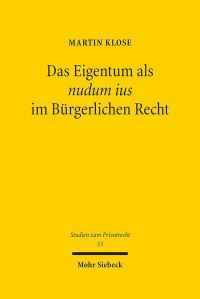 Book Cover for Das Eigentum Als Nudum Ius Im Burgerlichen Recht by Arthur Schnitzler, Evelyne PoltHeinzl