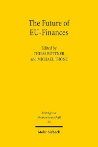 Book Cover for The Future of EU-Finances by Michael Thone, Thiess Buttner