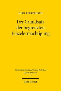 Book Cover for Der Grundsatz Der Begrenzten Einzelermachtigung by MC Hirsch, HA Rieder, C Koch, M All of the Institute for Normal and Pathological Physiology Huber