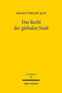 Book Cover for Das Recht Der Globalen Stadt by William D Furley, Jan Maarten Bremer