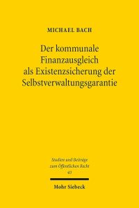 Book Cover for Der Kommunale Finanzausgleich Als Existenzsicherung Der Selbstverwaltungsgarantie by Brian E Gates
