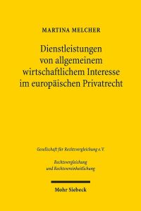 Book Cover for Dienstleistungen Von Allgemeinem Wirtschaftlichem Interesse Im Europaischen Privatrecht by Brian E Gates