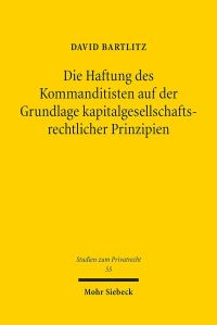 Book Cover for Die Haftung Des Kommanditisten Auf Der Grundlage Kapitalgesellschaftsrechtlicher Prinzipien by Brian E Gates