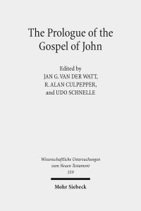 Book Cover for The Prologue of the Gospel of John by Jan G van der Watt, Udo Schnelle, R Alan Culpepper