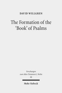 Book Cover for The Formation of the 'Book' of Psalms by Brian E Gates