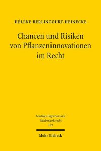 Book Cover for Chancen Und Risiken Von Pflanzeninnovationen Im Recht by Helene BerlincourtHeinecke
