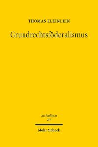 Book Cover for Grundrechtsfoderalismus by Brian E Gates