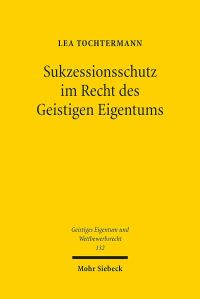 Book Cover for Sukzessionsschutz Im Recht Des Geistigen Eigentums by Brian E Gates