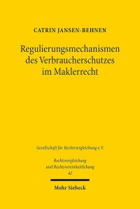 Book Cover for Regulierungsmechanismen Des Verbraucherschutzes Im Maklerrecht by Catrin JansenBehnen