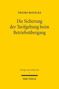 Book Cover for Die Sicherung Der Tarifgeltung Beim Betriebsubergang by Brian E Gates